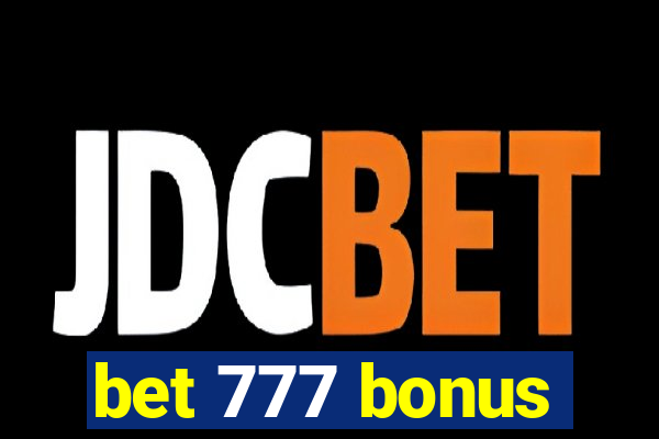 bet 777 bonus